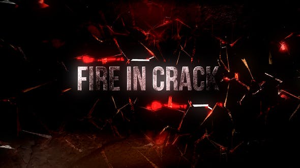 Fire In Crack Text Reveal - Download 30218420 Videohive