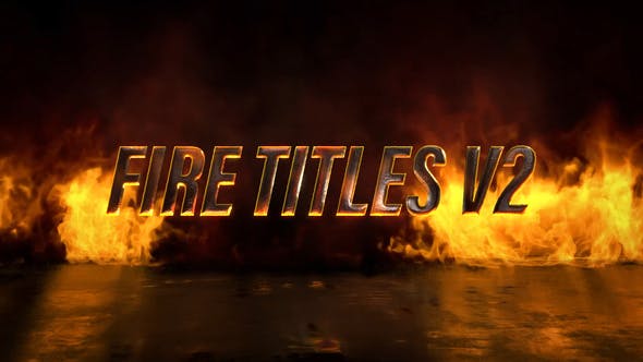 Fire Titles V2 - Download Videohive 28210428