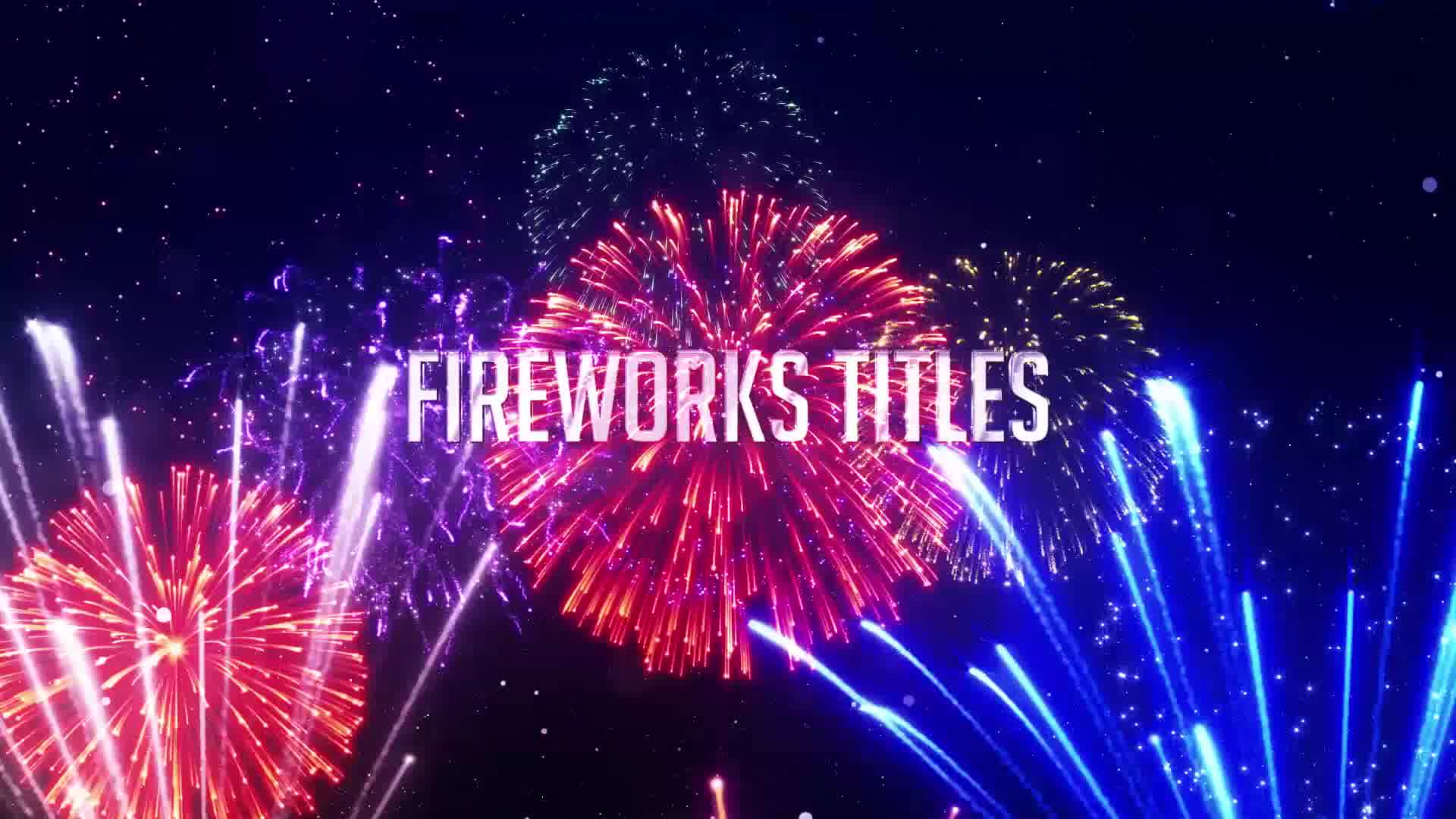 Fireworks Titles Videohive 24750446 After Effects Image 11