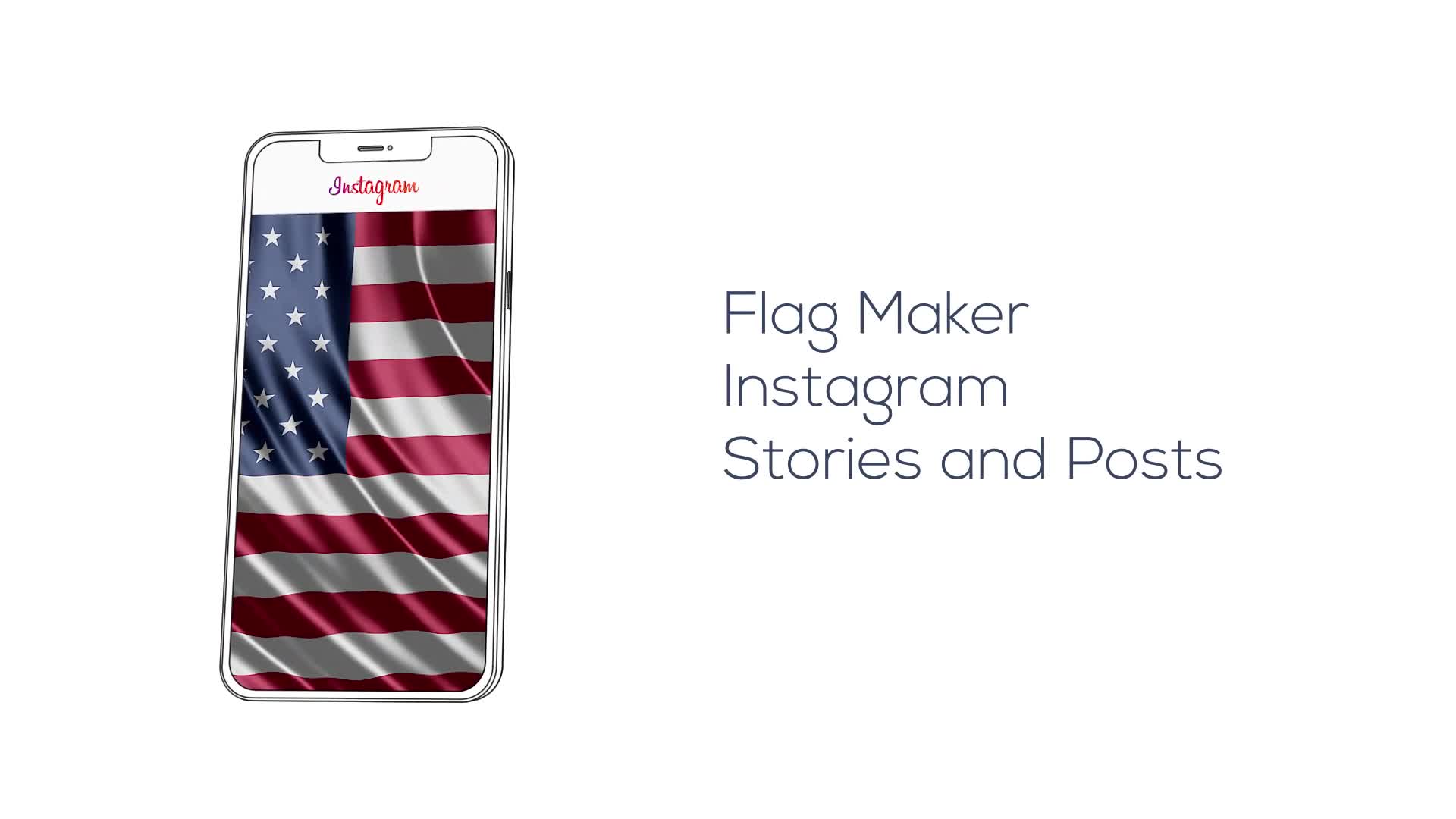 Flag Maker for Instagram Stories and Posts Videohive 38285033 After Effects Image 1