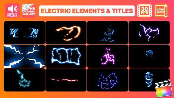 Flash FX Electric Elements Transitions And Titles | Final Cut Pro - Download 24219771 Videohive