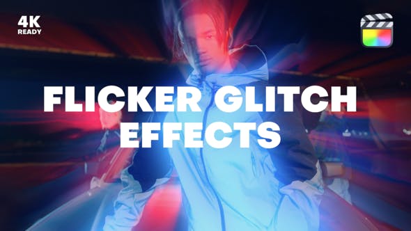 Flicker Glitch Effects - Download Videohive 35972315