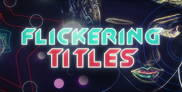 Flickering Titles - Download Videohive 5537721