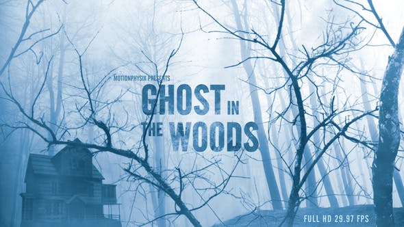 Ghost in the Woods Horror Trailer - Videohive Download 22754114