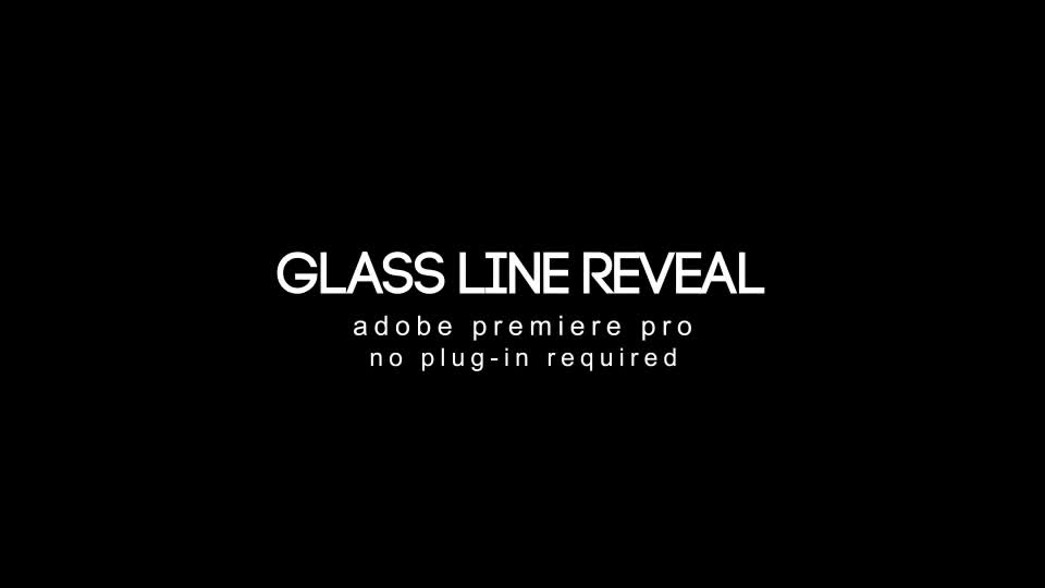 Glass Line Reveal Premiere Pro Videohive 23908957 Premiere Pro Image 1
