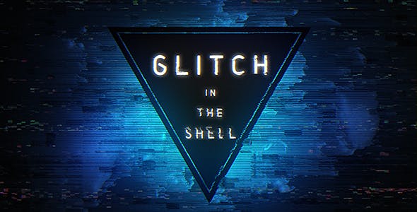 Glitch In The Shell - Download 20710293 Videohive