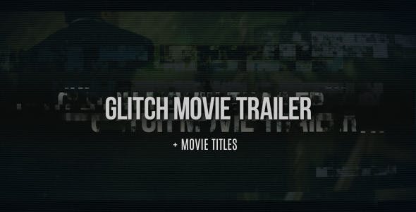 Glitch Movie Trailer - Download Videohive 8774798