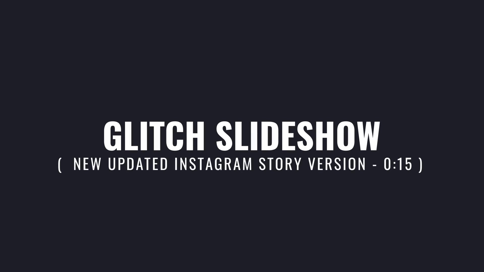 Glitch Photo Slideshow Videohive 25595316 After Effects Image 10