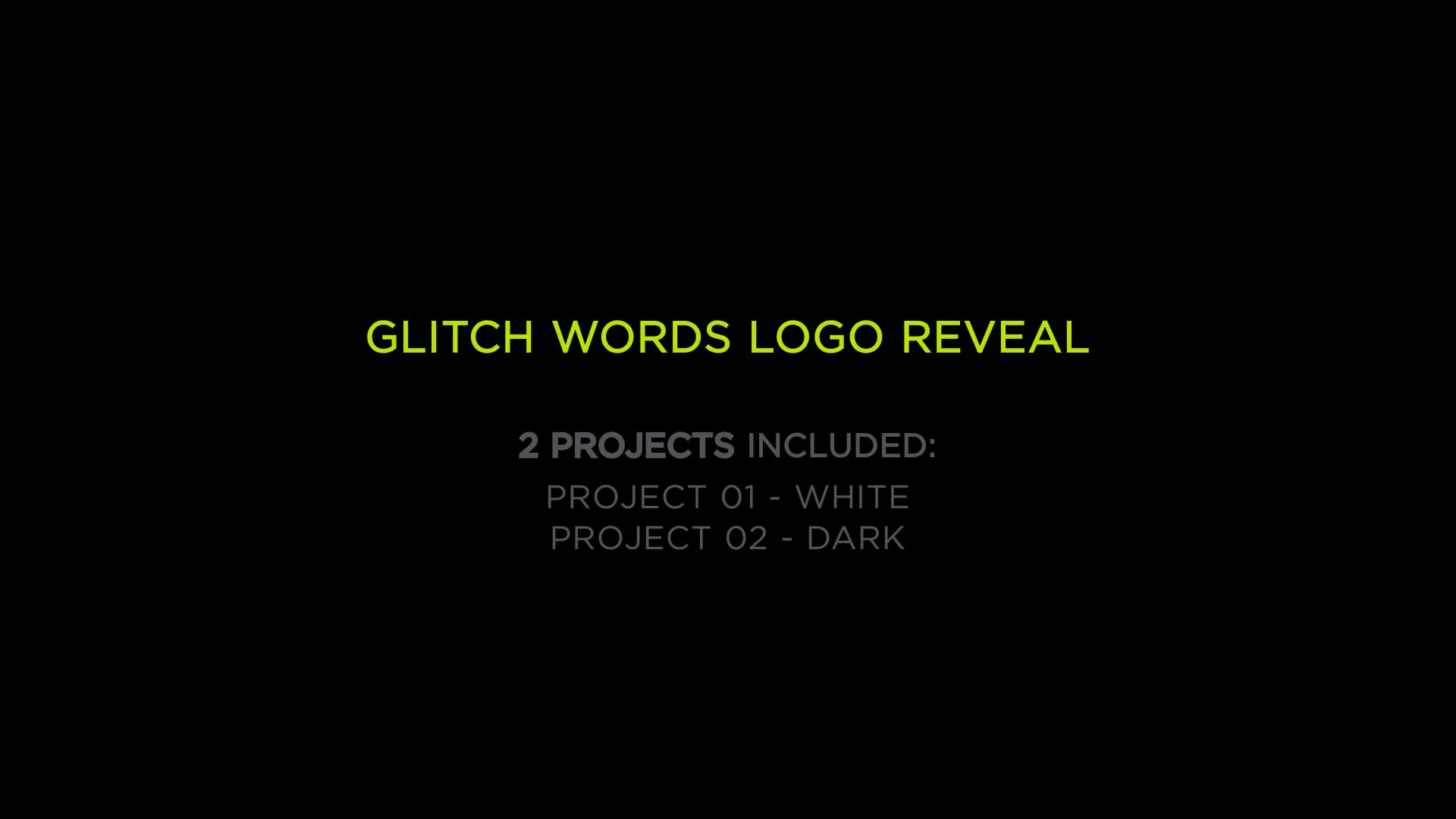 Glitch Words Logo Reveal | 2 versions - Download Videohive 20742442