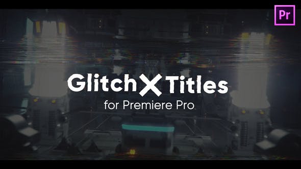 Glitch X Titles for Premiere Pro - 30635009 Download Videohive