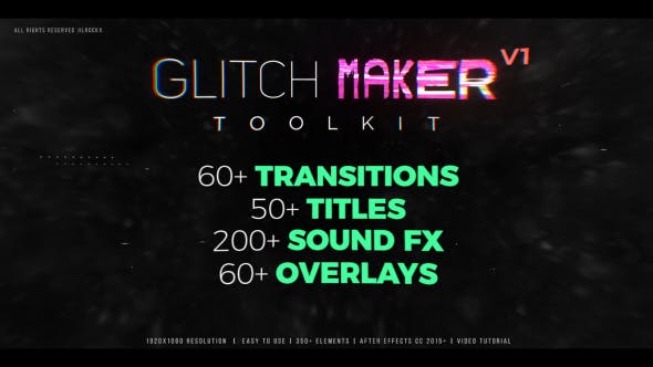 Glitchmaker Toolkit 350+ Elements - Download Videohive 21478327