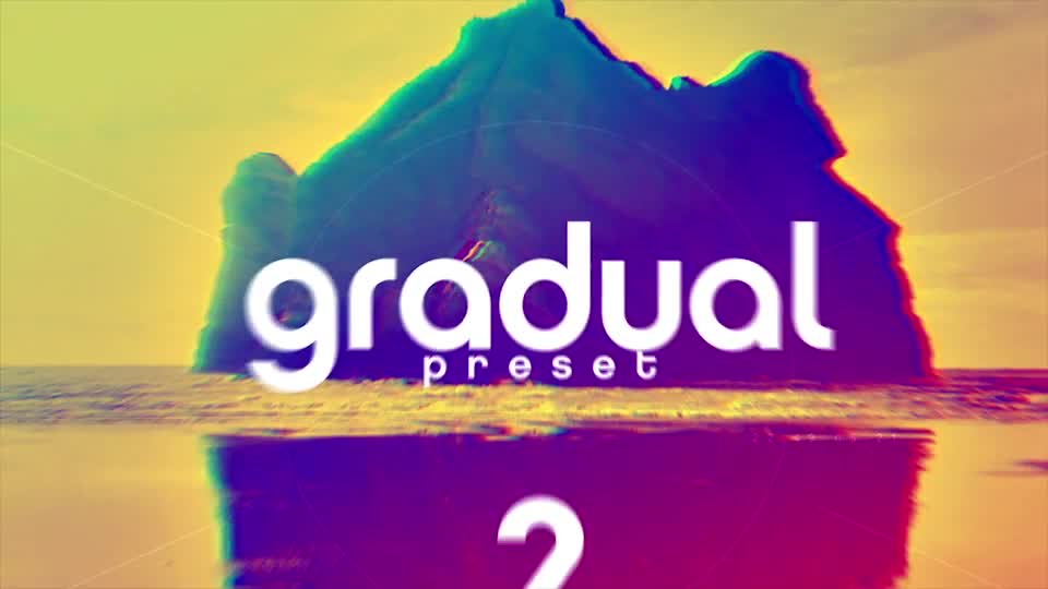 Gradual 2 Preset - Download Videohive 17952435