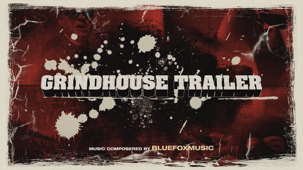 Grindhouse Trailer - Download Videohive 22217460