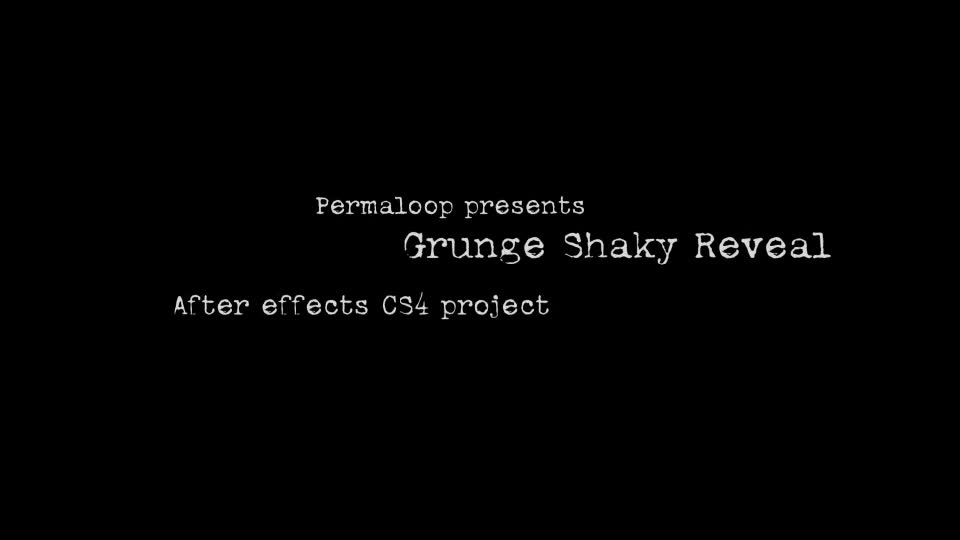 Grunge Shaky Reveal - Download Videohive 6674277