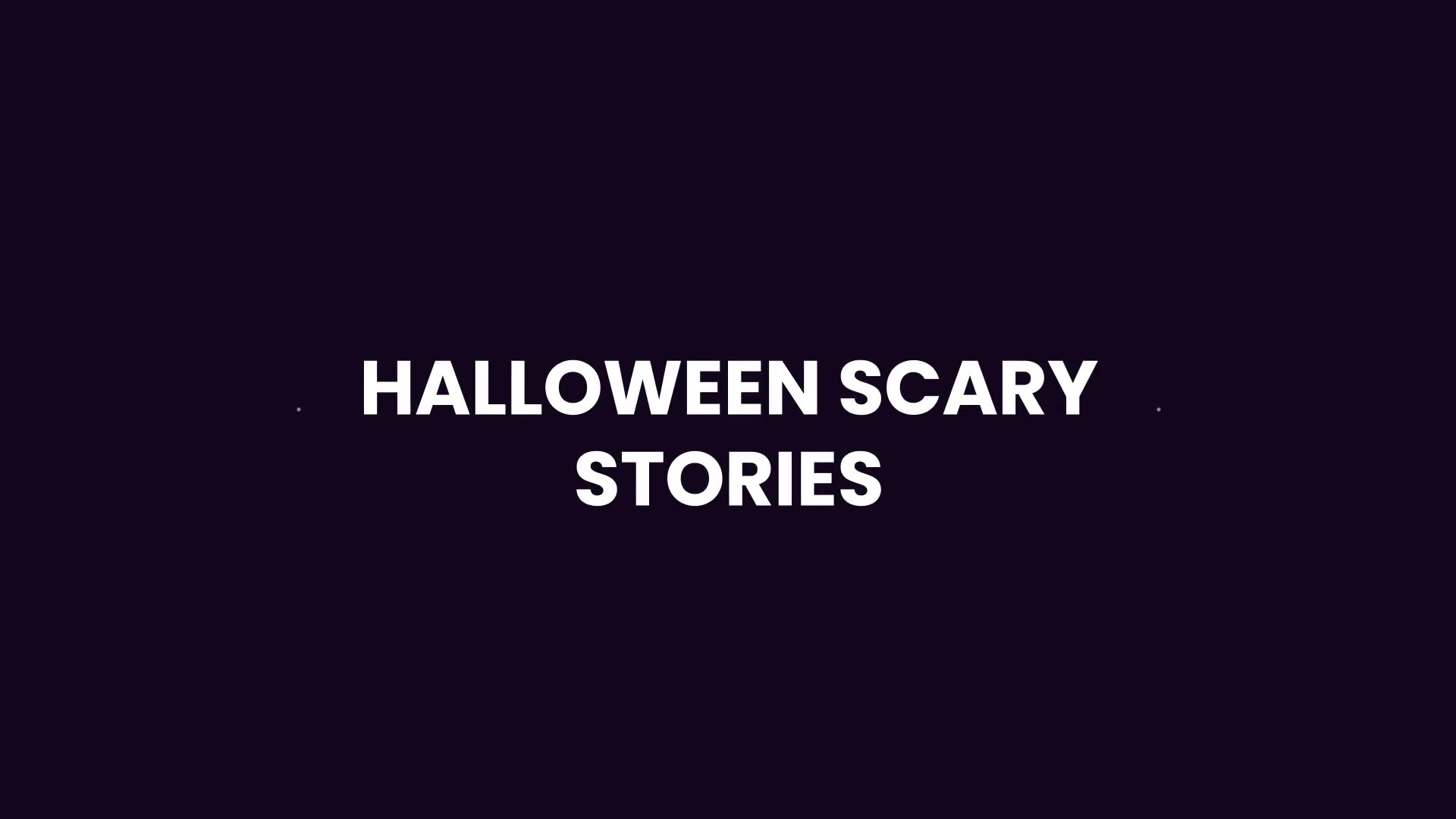 Halloween Scary Stories Videohive 24875429 After Effects Image 2