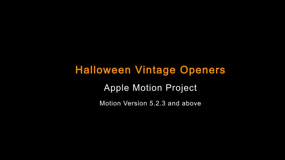 Halloween Vintage Openers Apple Motion - Download Videohive 18043138