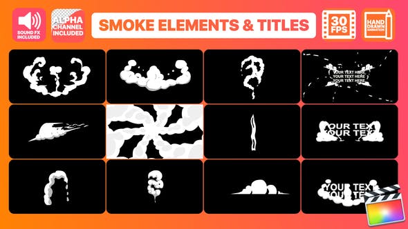 Hand Drawn Smoke Elements Transitions And Titles | Final Cut Pro - Videohive Download 24222773