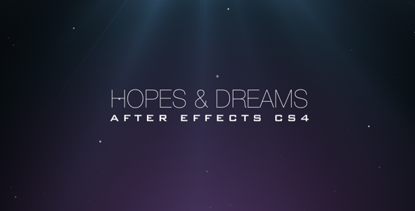 Hopes & Dreams - Download Videohive 467002