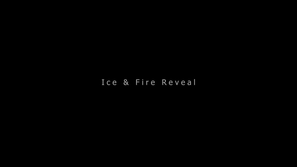 Ice & Fire Reveal - Download Videohive 6867726