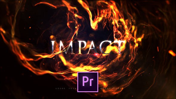 Impact Fire Flame Titles | Premiere - 25060968 Videohive Download