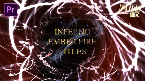 Inferno Ember Fire Titles - Videohive Download 24964060