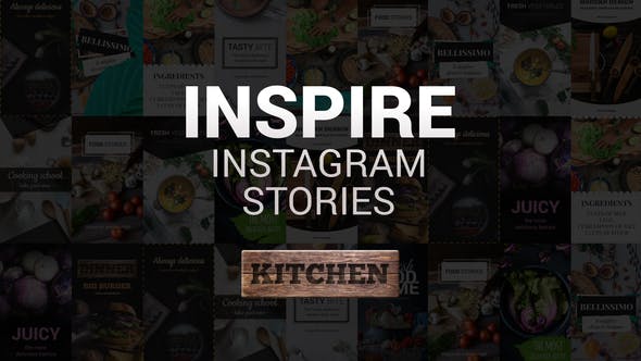 Inspire Instagram Stories Kitchen - Videohive Download 21739482