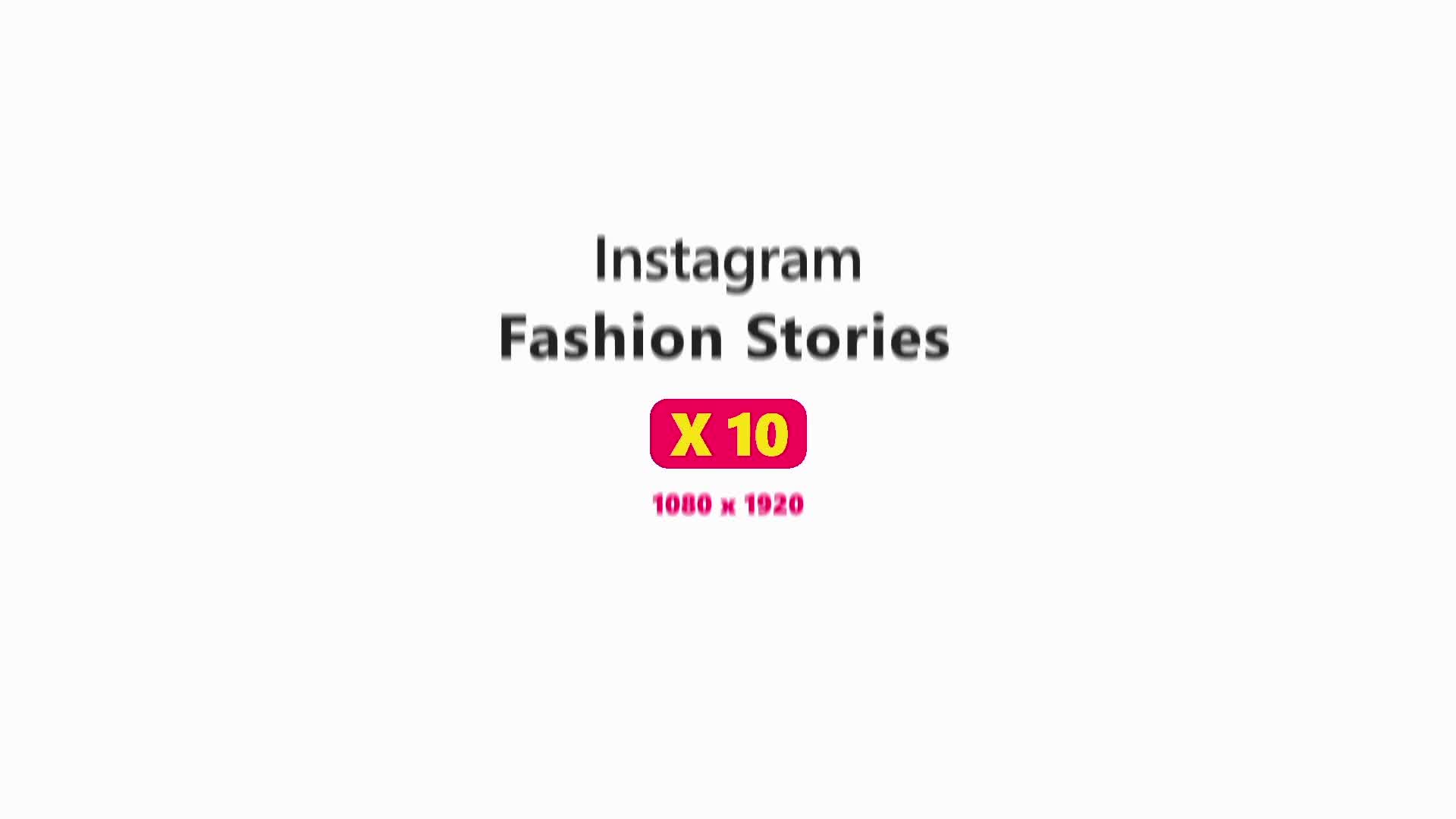 Instagram Fashion Stories Videohive 37175043 After Effects Image 2