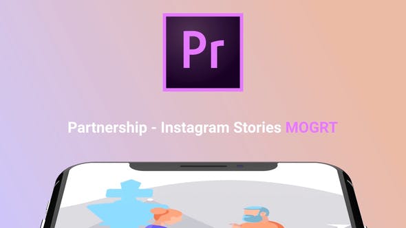 Instagram Storie About Partnership (MOGRT) - Videohive Download 23858985