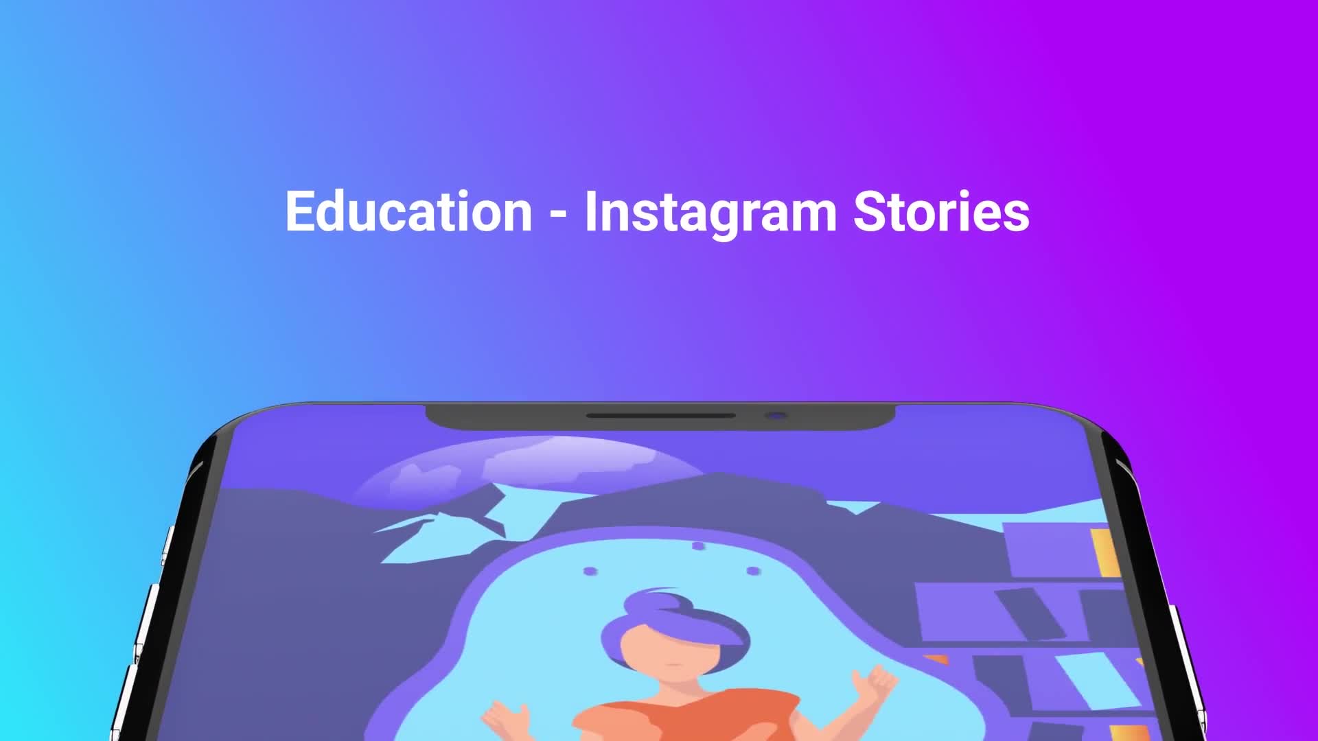 Instagram Stories About Education Videohive 23797911 After Effects Image 1