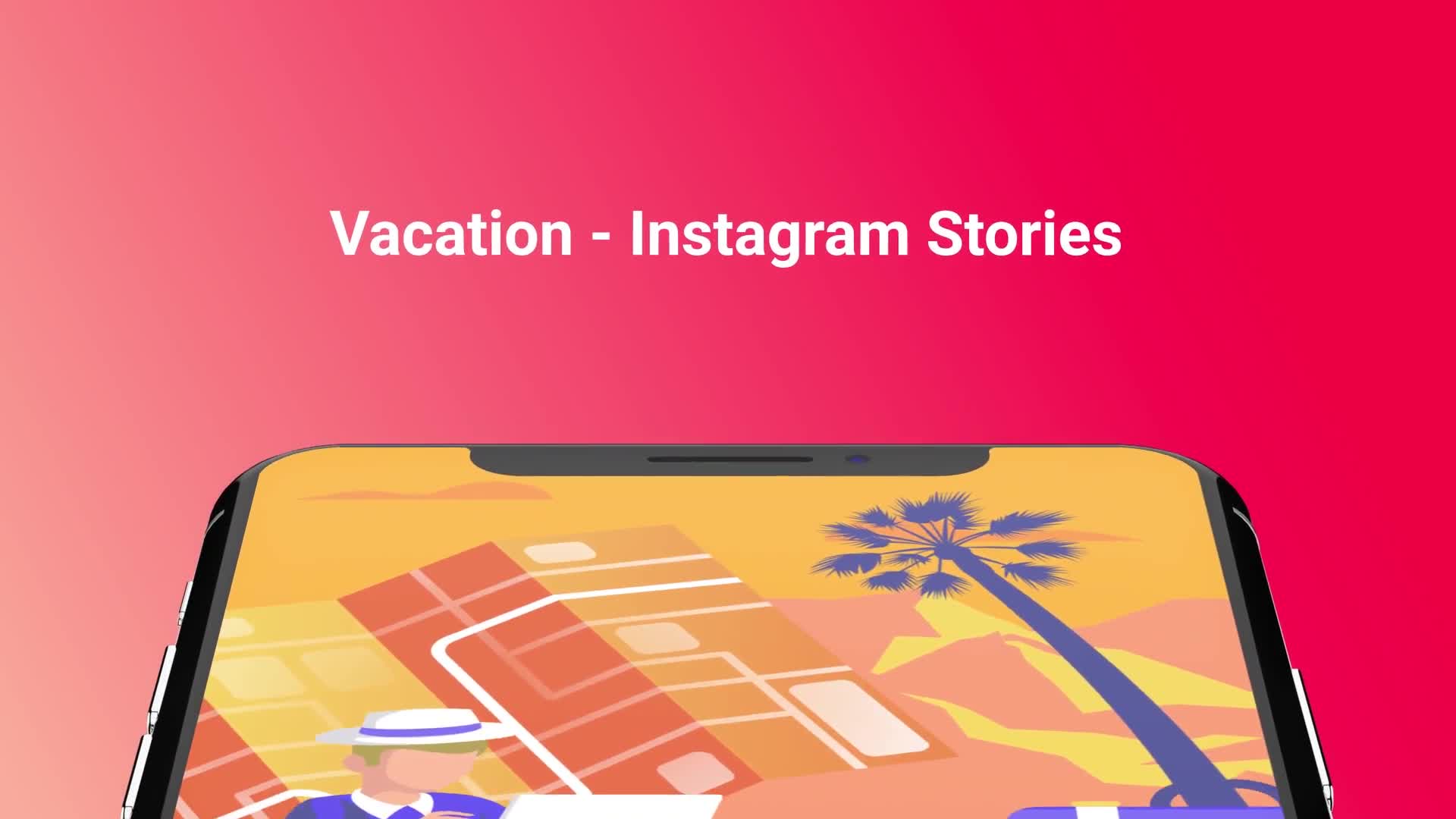 Instagram Stories About Vacation Videohive 23798127 After Effects Image 1