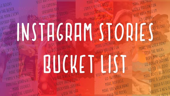 Instagram Stories Bucket List - 23830622 Videohive Download