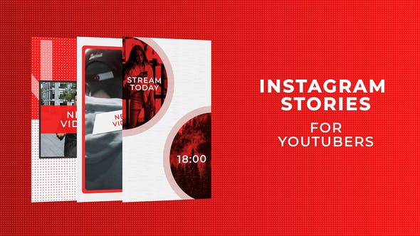 Instagram Stories for YouTubers - 24749089 Videohive Download