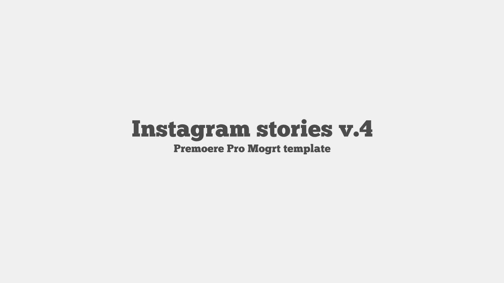Instagram Stories V.4 - Download Videohive 22584225
