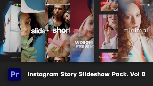 Instagram Story Slideshow Pack. Vol8 | Premiere Pro - Videohive Download 36315928