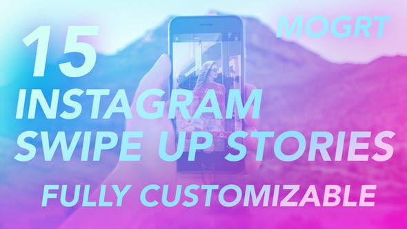 Instagram Swipe Up Stories | MOGRT - 22145964 Download Videohive