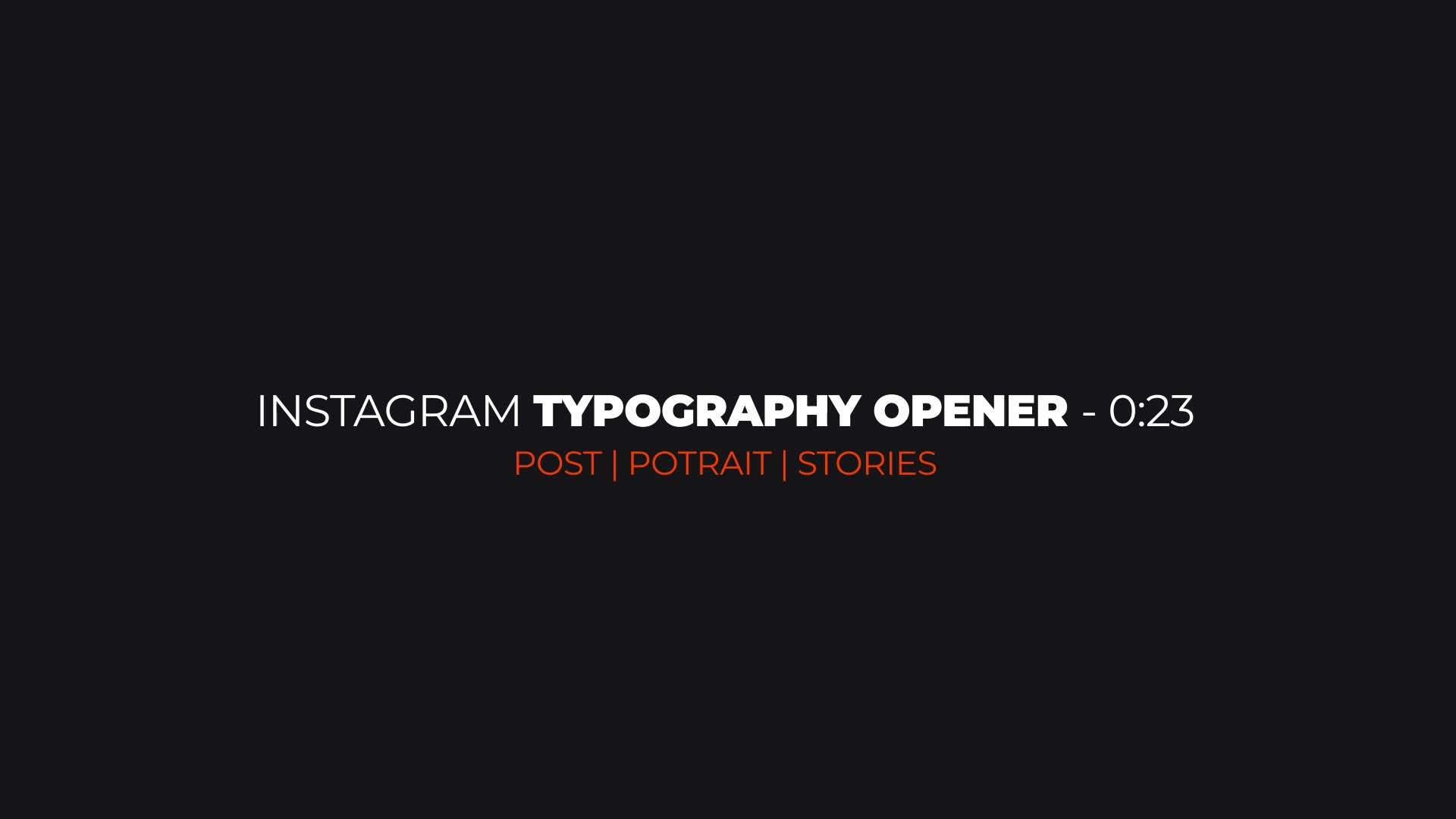 Instagram Typography Opener Videohive 35302983 After Effects Image 1