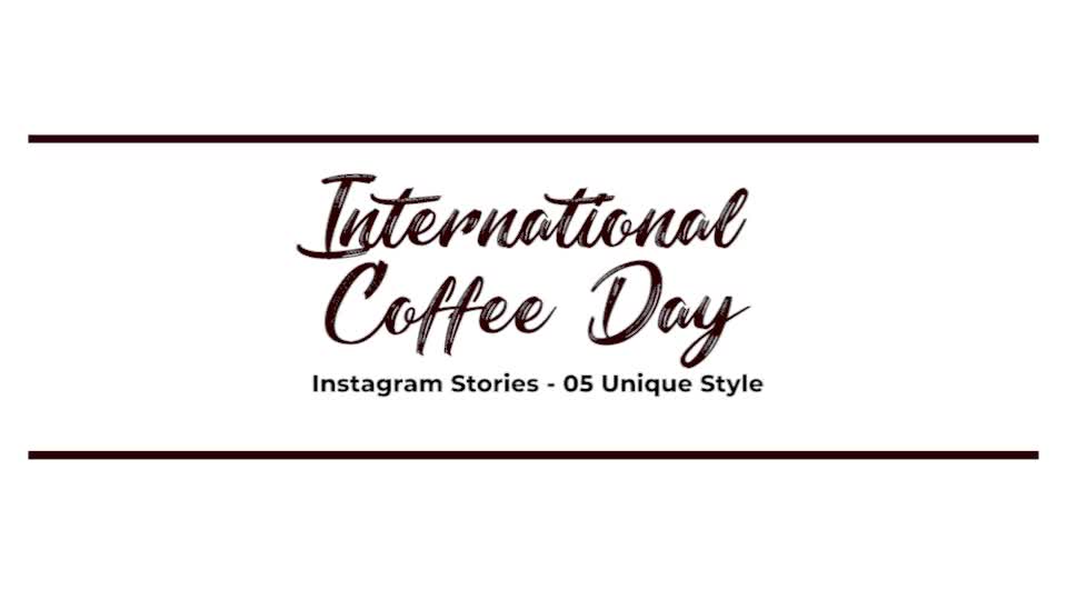 International Coffee Day Instagram Stories Videohive 33611828 After Effects Image 1