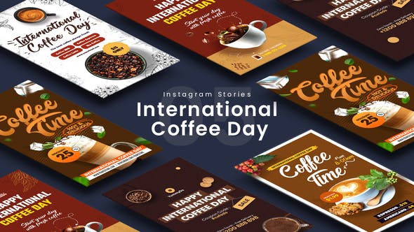 International Coffee Day Instagram Stories - 33611828 Download Videohive