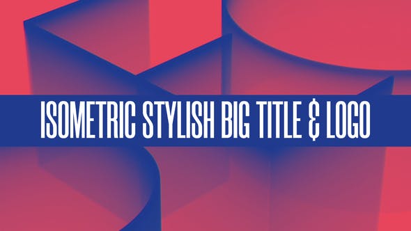 Isometric Stylish Big Title & Logo - 29507024 Download Videohive