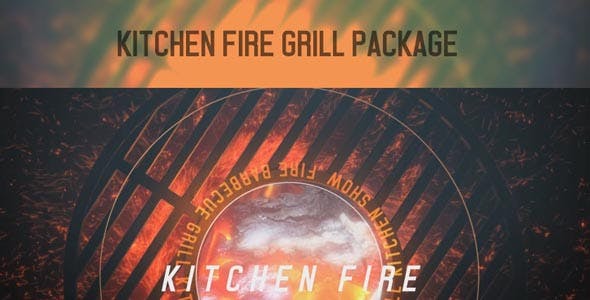 Kitchen Fire Grill Package - Videohive 17119462 Download