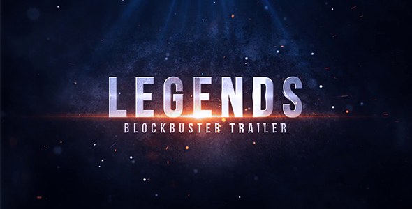Legends Blockbuster Trailer - Download Videohive 19722851