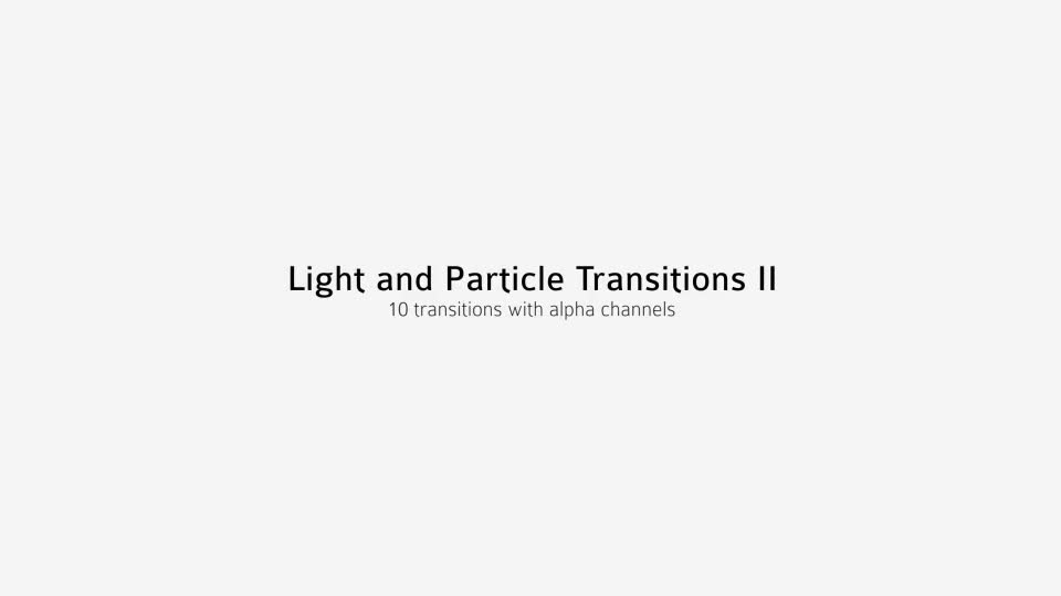 Light and Particle Transitions II Videohive 10362450 After Effects Image 1