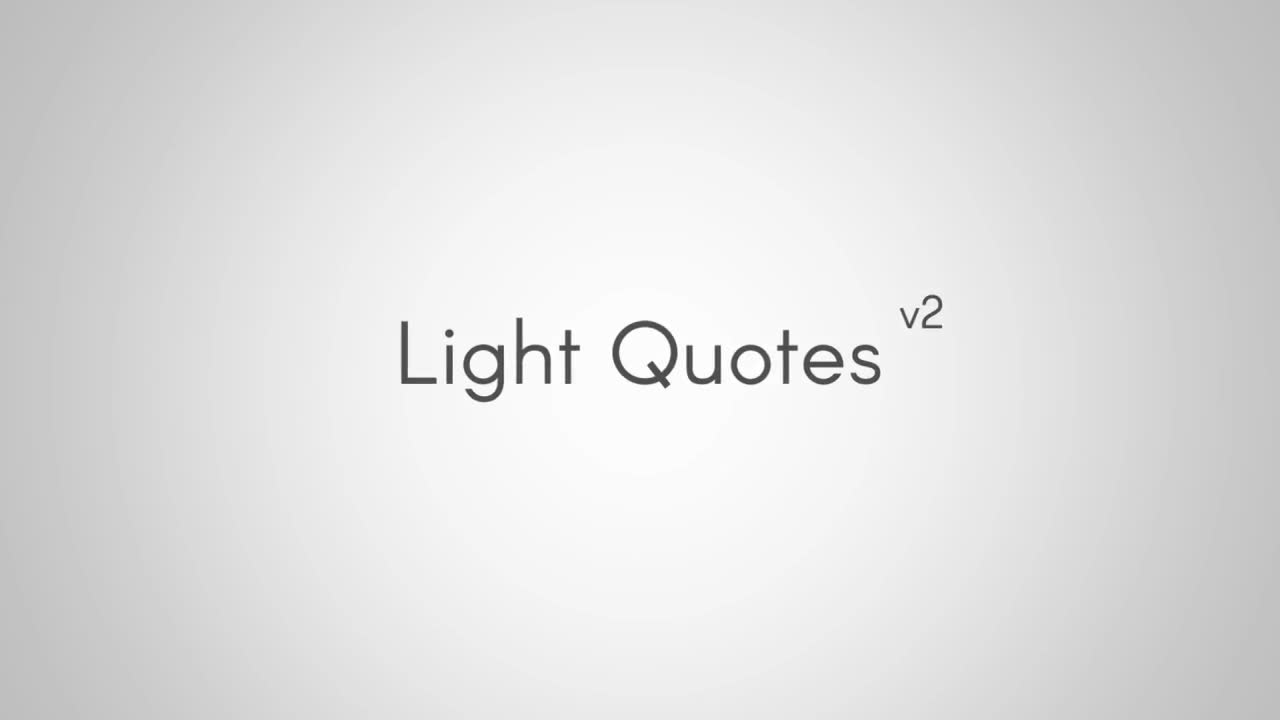 Light Quotes - Download Videohive 14049406