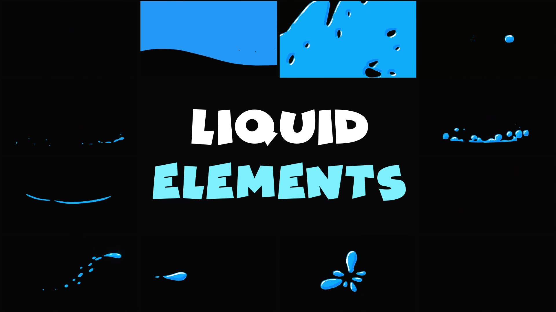 Liquid Elements | After Effects Videohive 34031036 After Effects Image 2