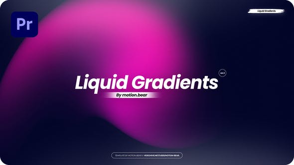 Liquid Gradients Pack 02 Premiere Pro - Download 39744703 Videohive