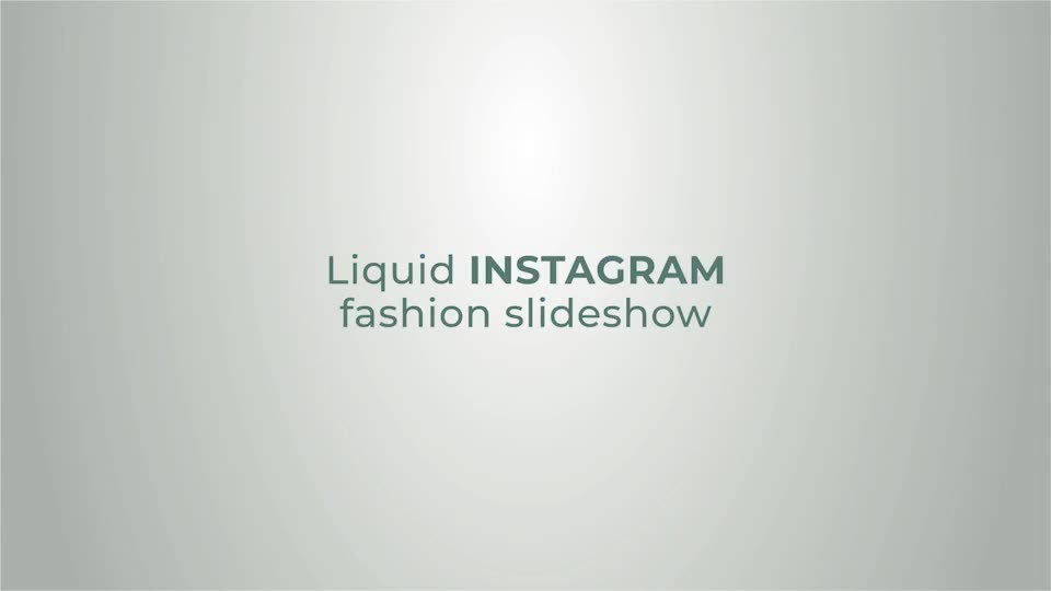 Liquid Instagram fashion slideshow Videohive 27555443 After Effects Image 2