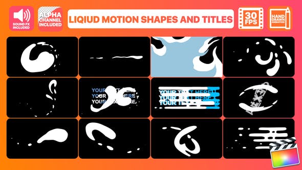 Liquid Motion Shapes And Titles | Final Cut Pro - Videohive 24249743 Download
