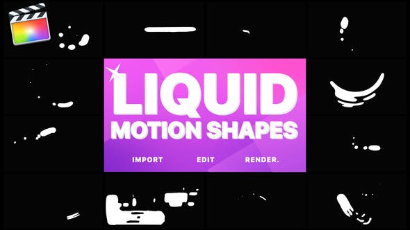 Liquid Motion Shapes | Final Cut - Download Videohive 23508556
