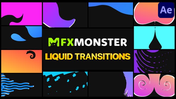 Liquid Transitions | After Effects - Videohive Download 33911789