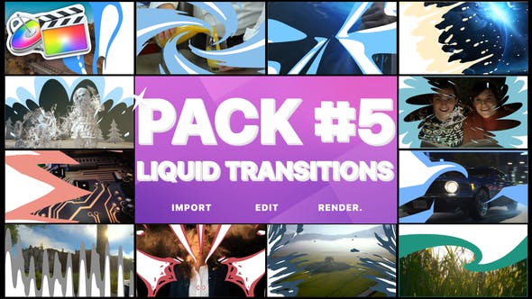 Liquid Transitions Pack 05 | Final Cut - 24280522 Videohive Download
